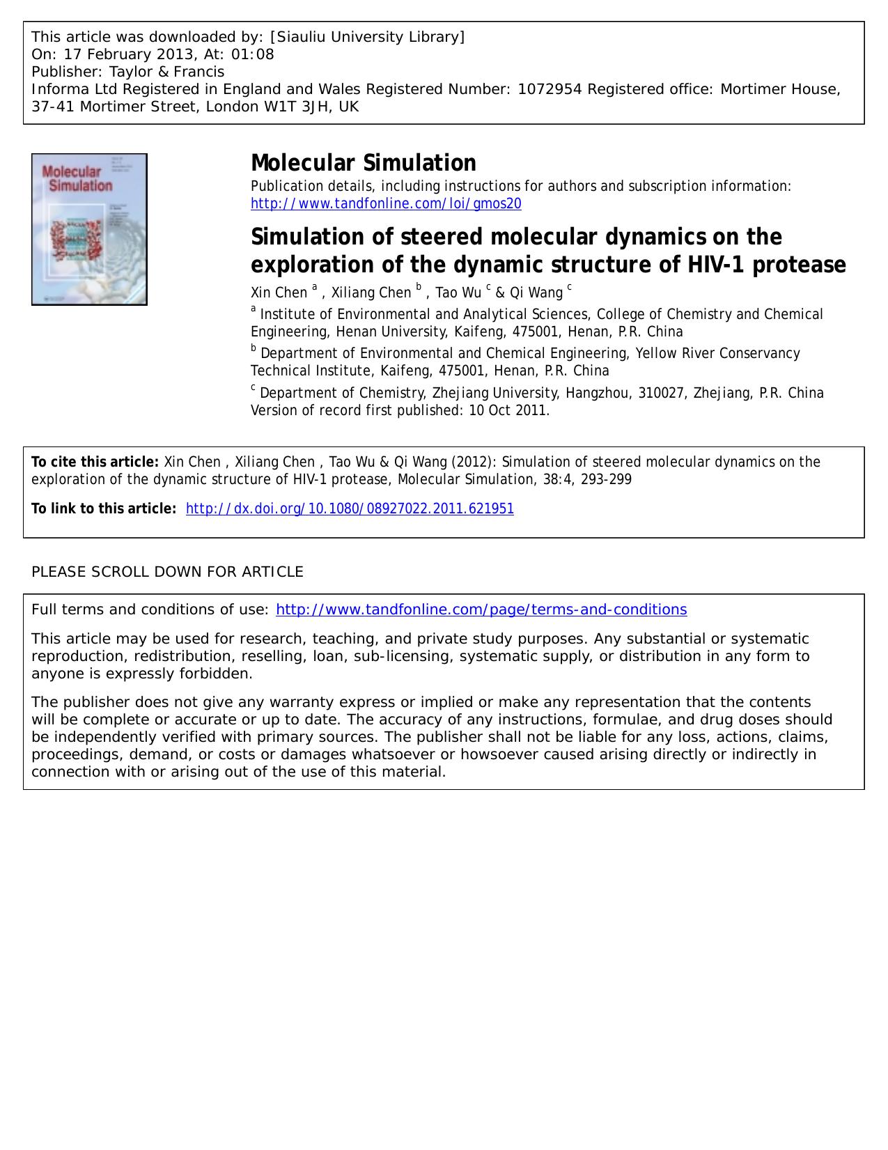 Simulation of steered molecular dynamics on the exploration of the dynamic structure of HIV-1 protease by Xin Chen Xiliang Chen Tao Wu & Qi Wang