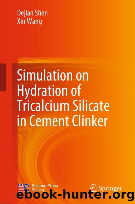 Simulation on Hydration of Tricalcium Silicate in Cement Clinker by Dejian Shen Xin Wang