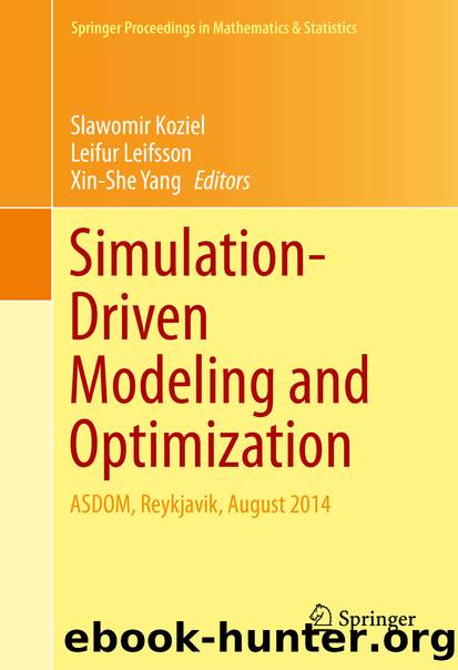 Simulation-Driven Modeling and Optimization by Slawomir Koziel Leifur Leifsson & Xin-She Yang