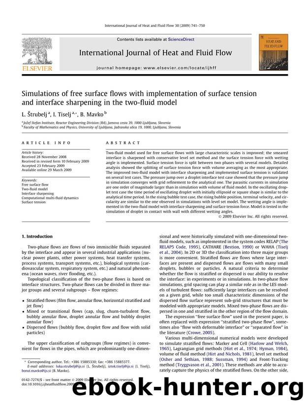 Simulations of free surface flows with implementation of surface tension and interface sharpening in the two-fluid model by L. Štrubelj; I. Tiselj; B. Mavko