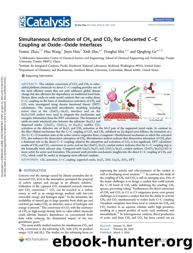 Simultaneous Activation of CH4 and CO2 for Concerted CâC Coupling at OxideâOxide Interfaces by Yuntao Zhao Hua Wang Jinyu Han Xinli Zhu Donghai Mei & Qingfeng Ge