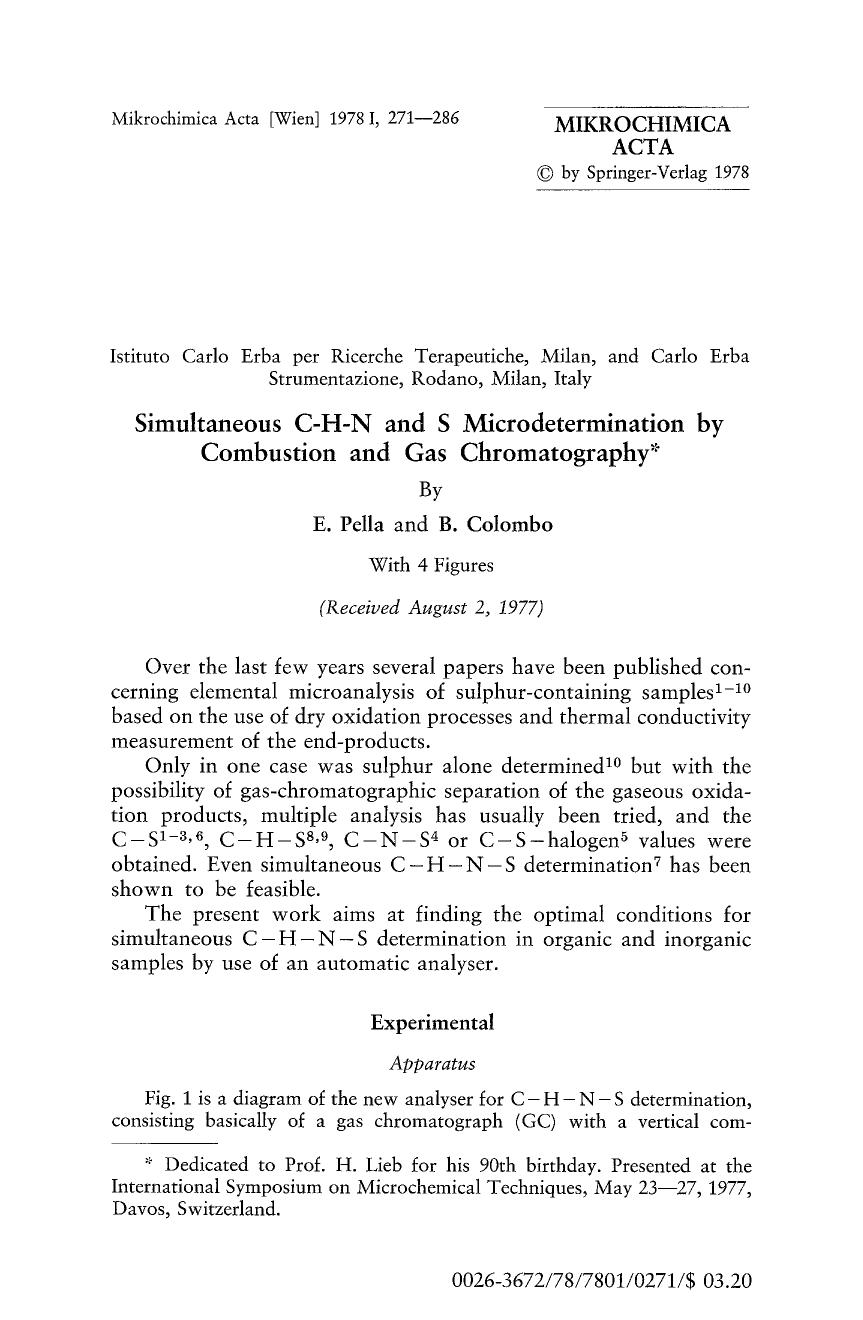Simultaneous C-H-N and S microdetermination by combustion and gas chromatography by Unknown