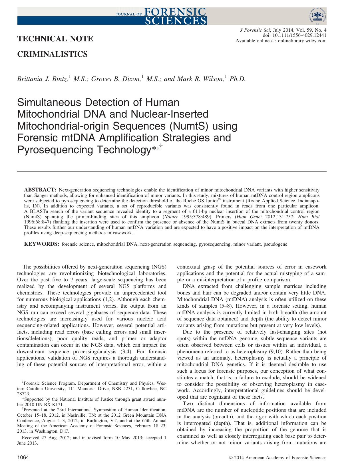 Simultaneous Detection of Human Mitochondrial DNA and NuclearInserted Mitochondrialorigin Sequences (NumtS) using Forensic mtDNA Amplification Strategies and Pyrosequencing Technology by Unknown
