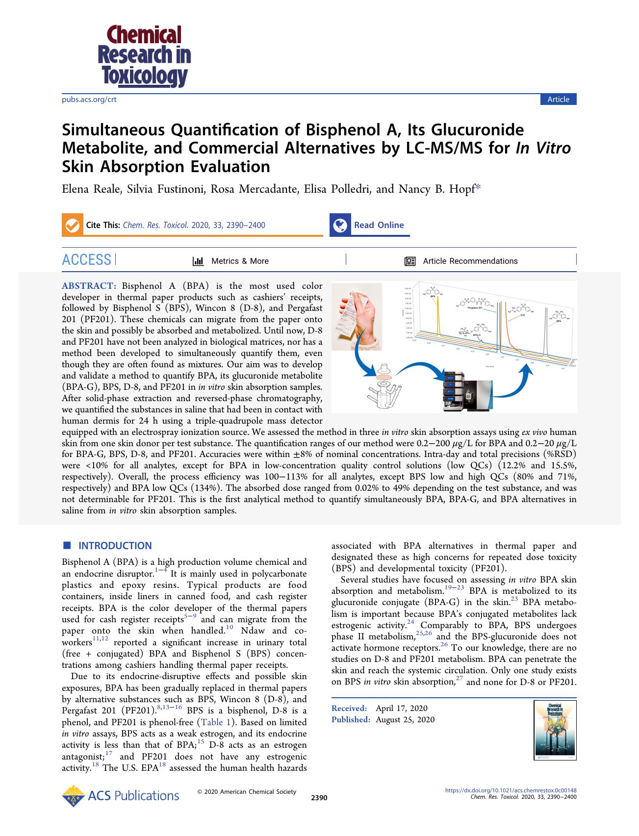Simultaneous Quantification of Bisphenol A, Its Glucuronide Metabolite, and Commercial Alternatives by LC-MSMS for In Vitro Skin Absorption Evaluation by Elena Reale Silvia Fustinoni Rosa Mercadante Elisa Polledri and Nancy B. Hopf