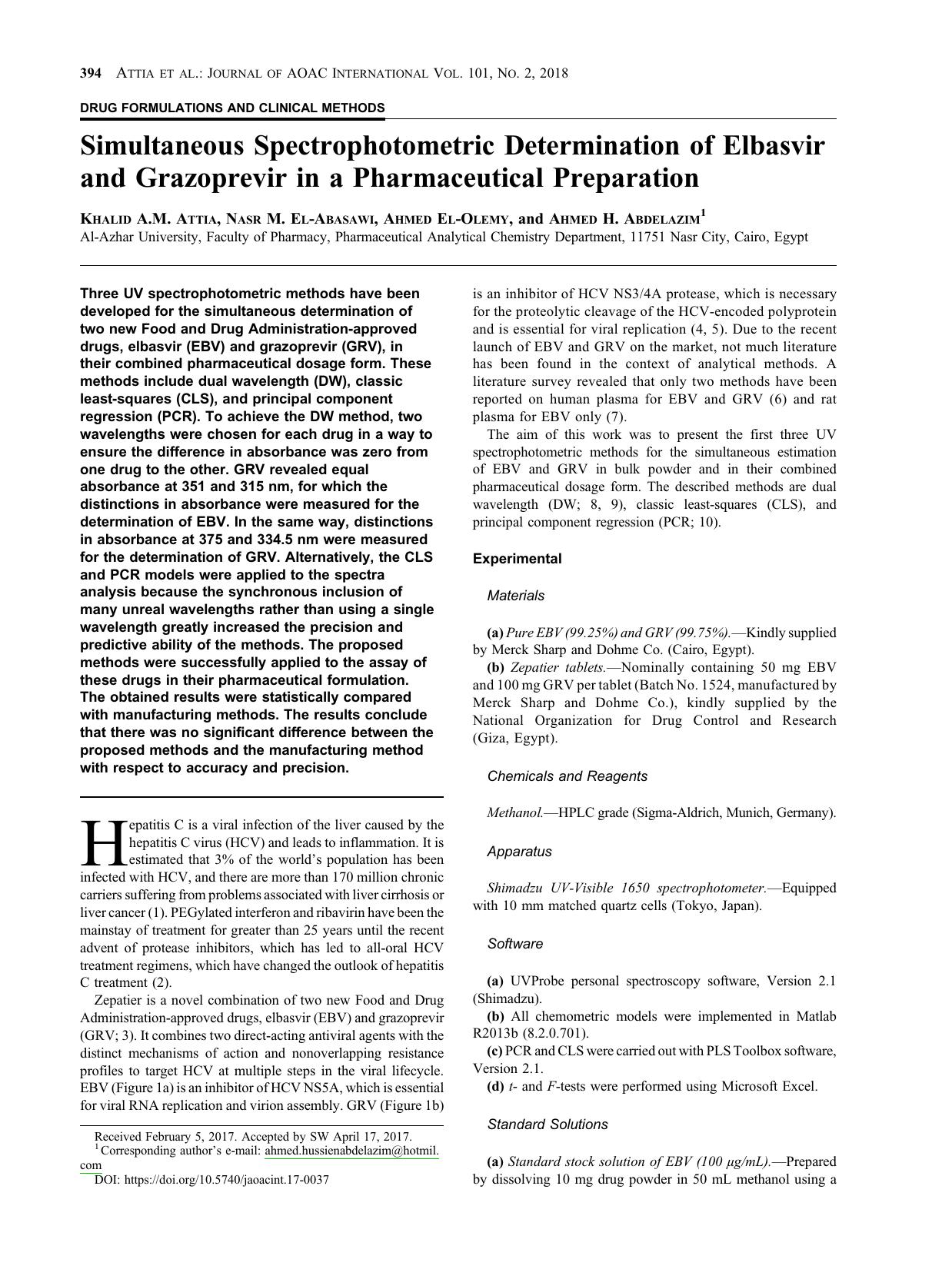 Simultaneous Spectrophotometric Determination of Elbasvir and Grazoprevir in a Pharmaceutical Preparation by Khalid A.M. Attia ; Nasr M. El-Abasawi ; Ahmed El-Olemy ; Ahmed H. Abdelazim