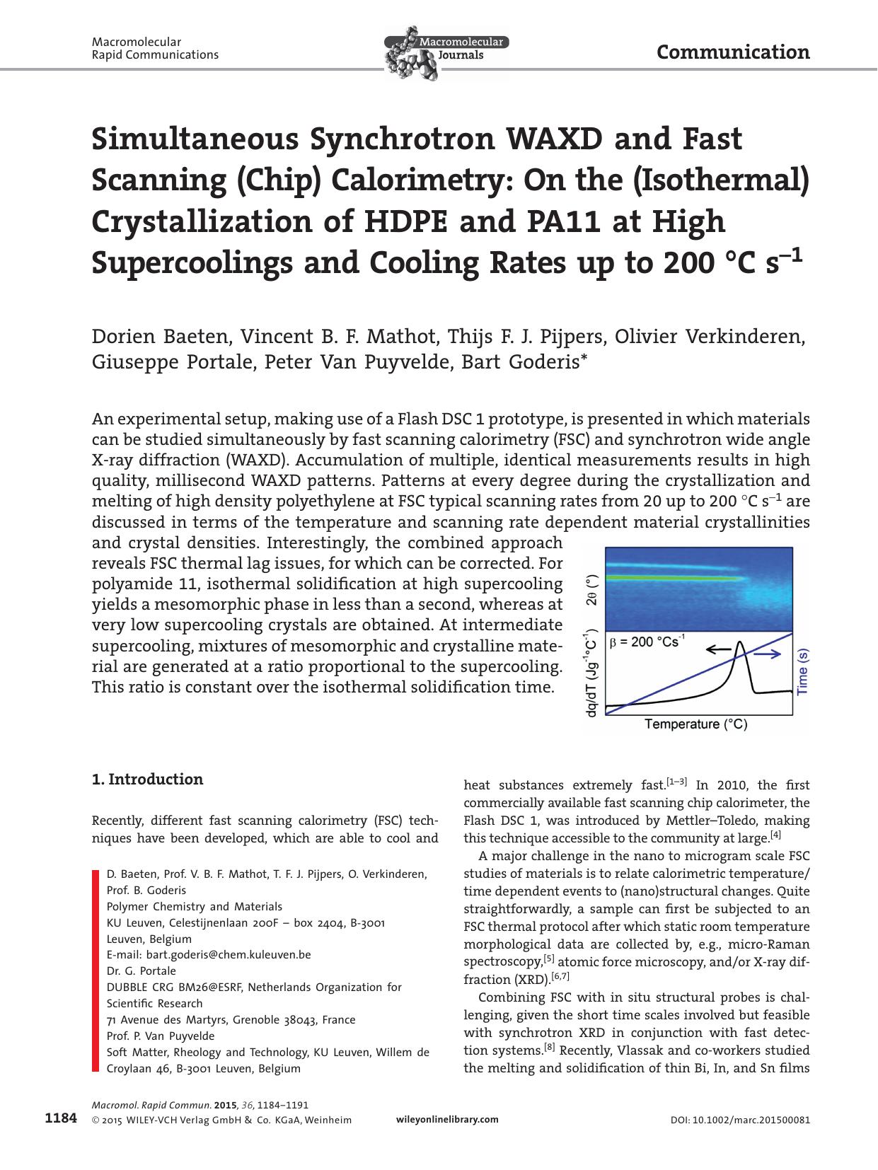 Simultaneous Synchrotron WAXD and Fast Scanning (Chip) Calorimetry: On the (Isothermal) Crystallization of HDPE and PA11 at High Supercoolings and Cooling Rates up to 200 ° by Unknown