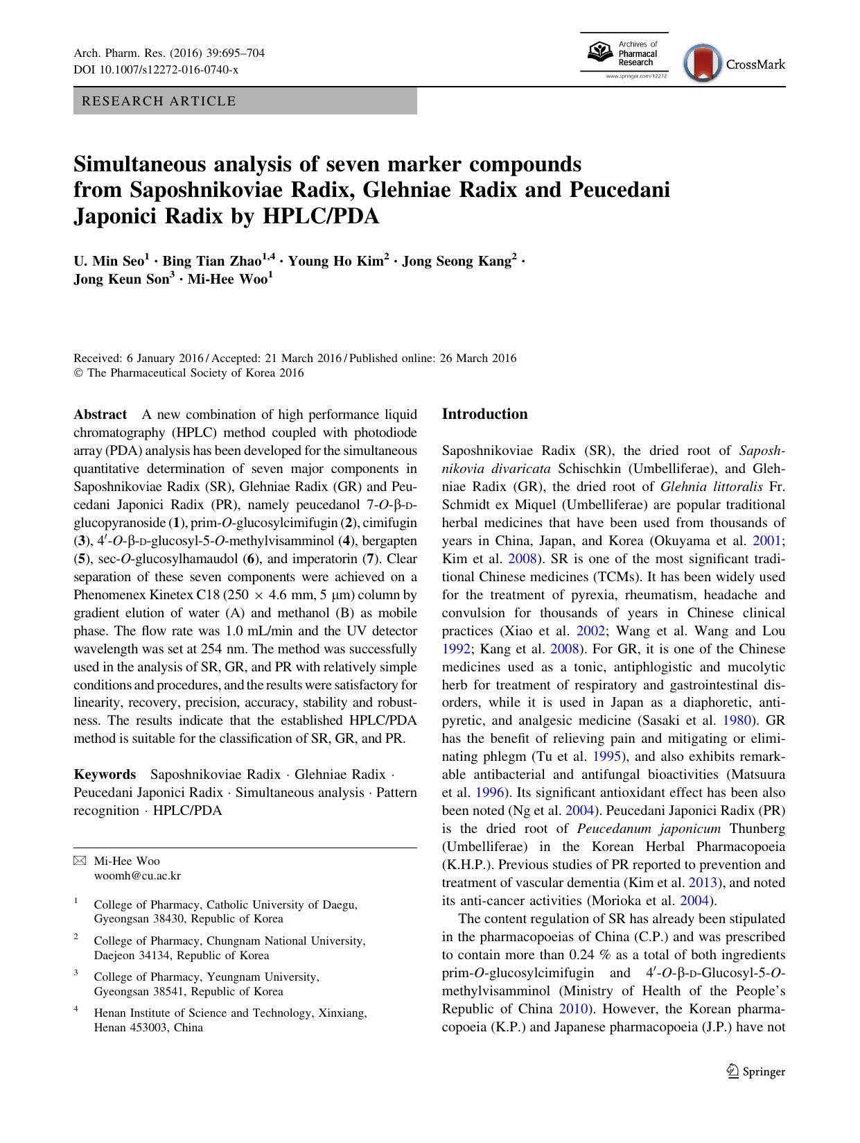 Simultaneous analysis of seven marker compounds from Saposhnikoviae Radix, Glehniae Radix and Peucedani Japonici Radix by HPLCPDA by U. Min Seo & Bing Tian Zhao & Young Ho Kim & Jong Seong Kang & Jong Keun Son & Mi-Hee Woo