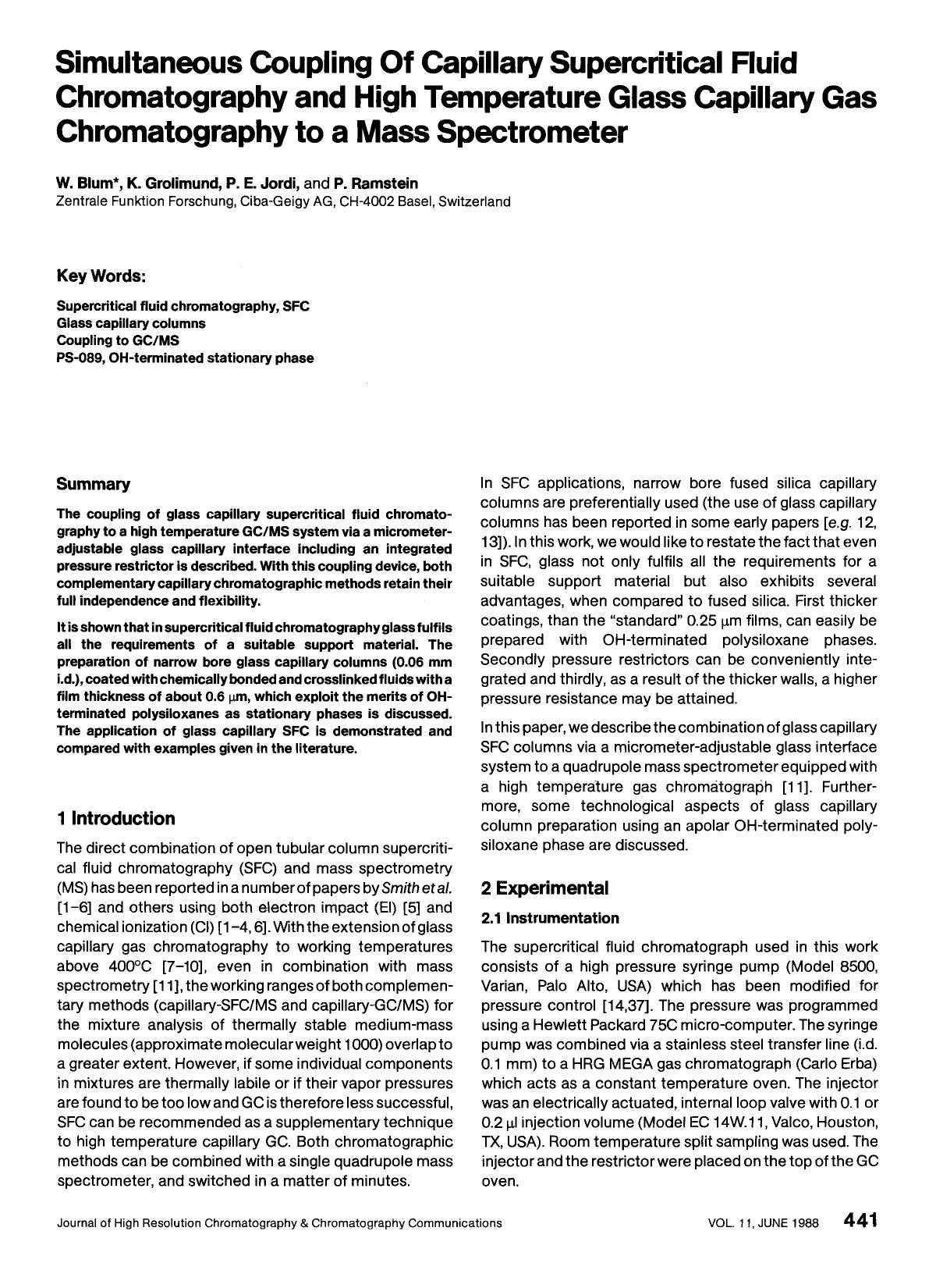 Simultaneous coupling of capillary supercritical fluid chromatography and high temperature glass capillary gas chromatography to a mass spectrometer by Unknown
