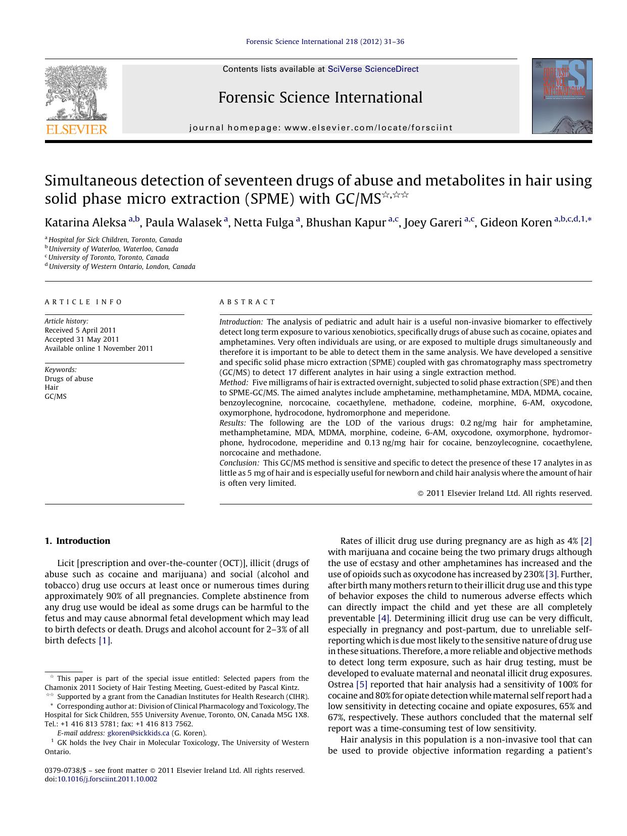 Simultaneous detection of seventeen drugs of abuse and metabolites in hair using solid phase micro extraction (SPME) with GCMS by Katarina Aleksa