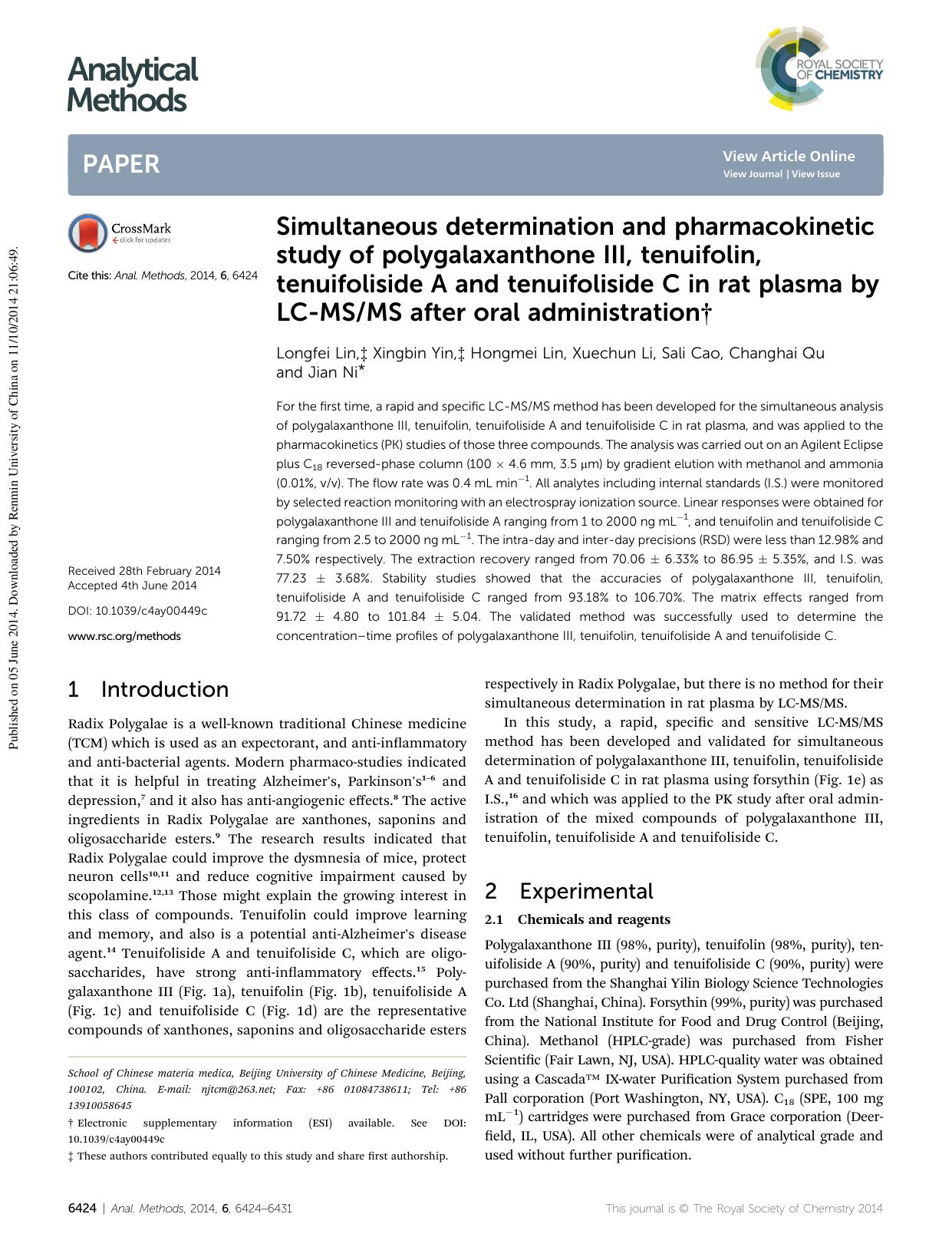 Simultaneous determination and pharmacokinetic study of polygalaxanthone III, tenuifolin, tenuifoliside A and tenuifoliside C in rat plasma by LC-MSMS after oral administration by Longfei Lin & Xingbin Yin & Hongmei Lin & Xuechun Li & Sali Cao & Changhai Qu & Jian Ni