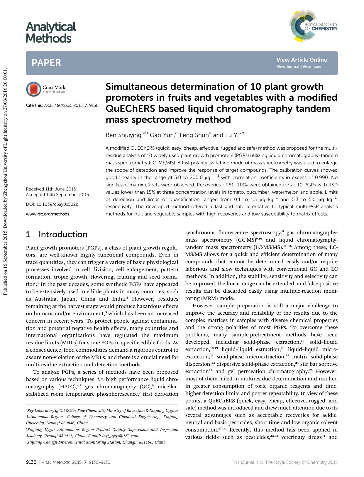 Simultaneous determination of 10 plant growth promoters in fruits and vegetables with a modified QuEChERS based liquid chromatography tandem mass spectrometry method by Ren Shuiying & Gao Yun & Feng Shun & Lu Yi