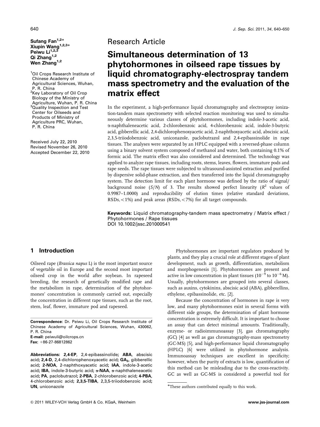 Simultaneous determination of 13 phytohormones in oilseed rape tissues by liquid chromatographyelectrospray tandem mass spectrometry and the evaluation of the matrix effect by Unknown