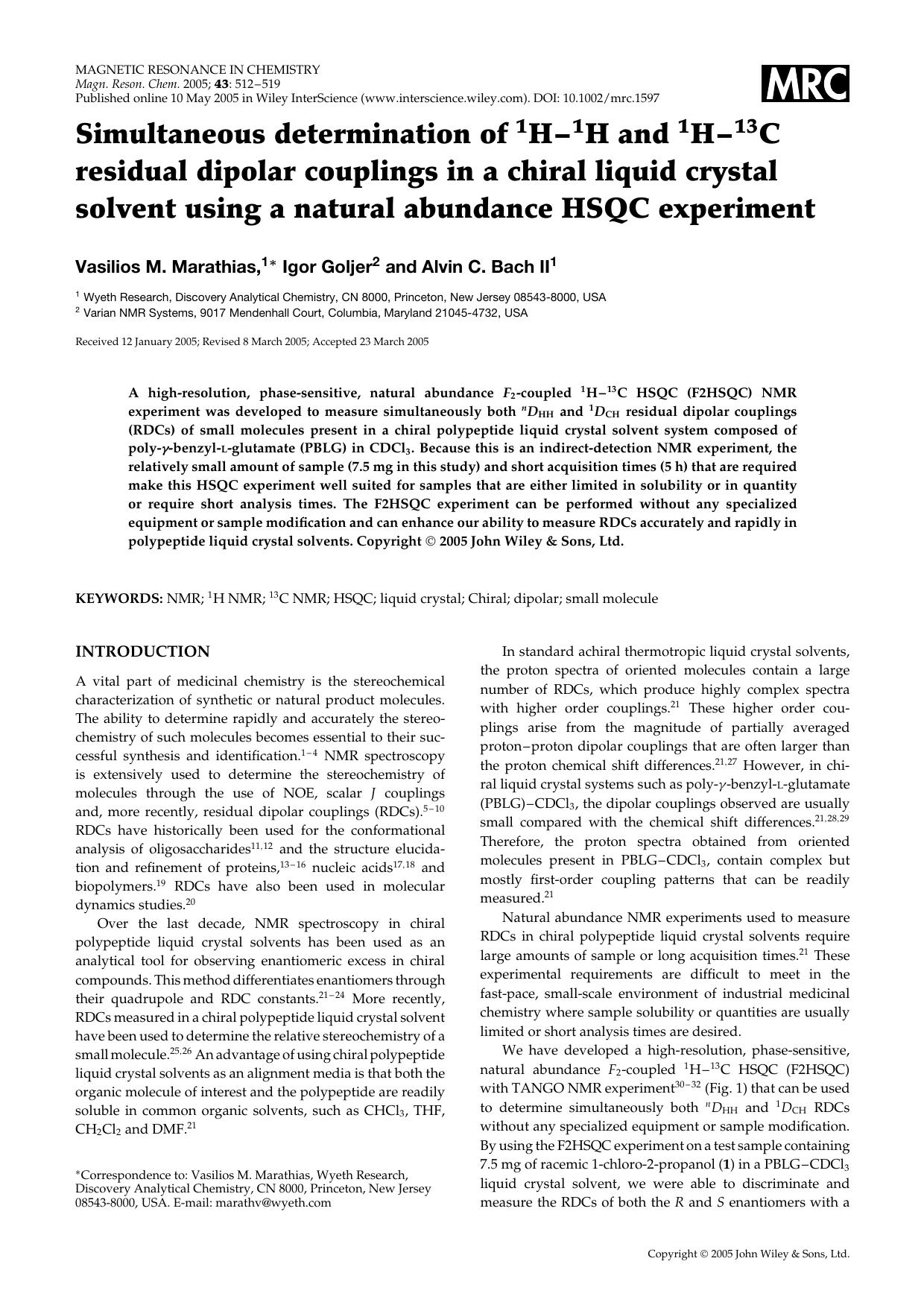 Simultaneous determination of 1H-1H and 1H-13C residual dipolar couplings in a chiral liquid crystal solvent using a natural abundance HSQC experiment by Unknown