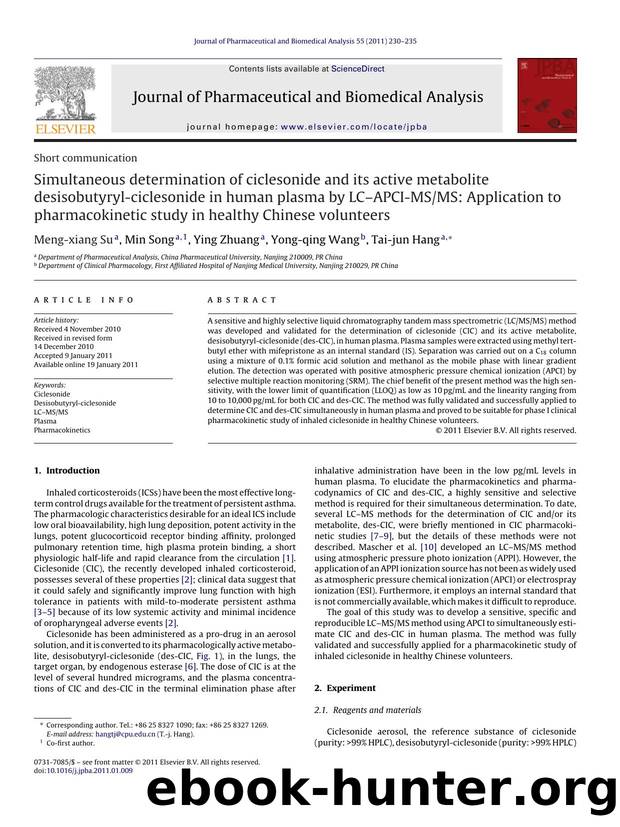 Simultaneous determination of ciclesonide and its active metabolite desisobutyryl-ciclesonide in human plasma by LCÃ¢â¬âAPCI-MSMS: Application to pharmacokinetic study in healthy Chinese volunteers by Meng-xiang Su