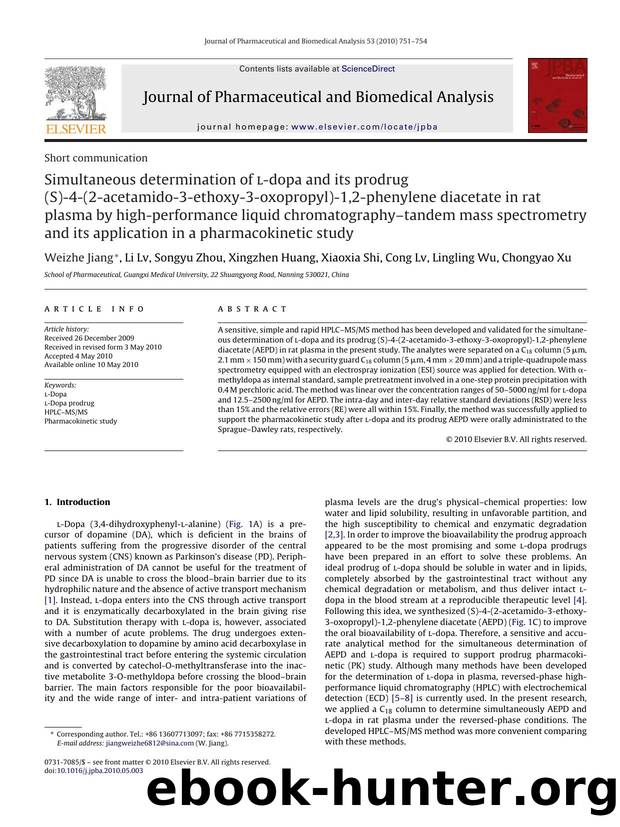 Simultaneous determination of l-dopa and its prodrug (S)-4-(2-acetamido-3-ethoxy-3-oxopropyl)-1,2-phenylene diacetate in rat plasma by high-performance liquid chromatographyÃ¢â¬â by Weizhe Jiang
