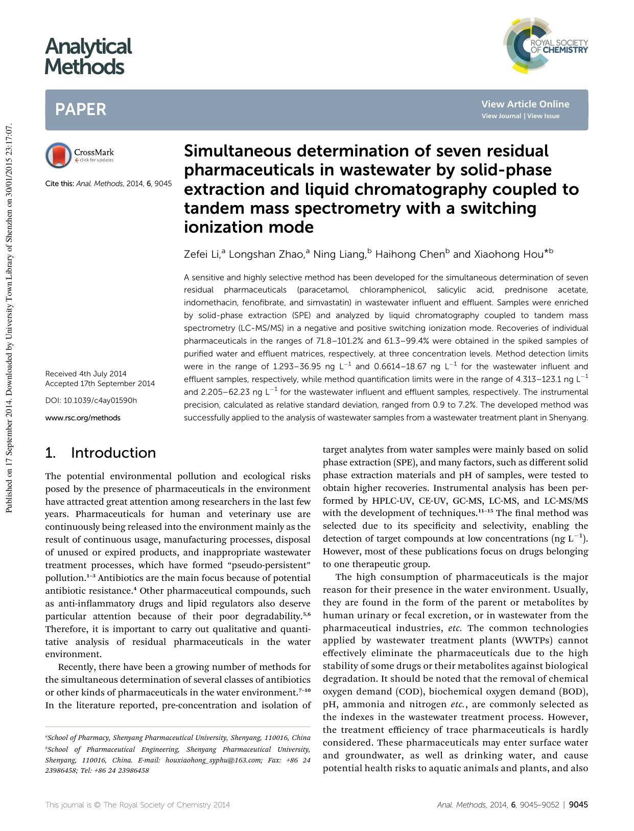 Simultaneous determination of seven residual pharmaceuticals in wastewater by solid-phase extraction and liquid chromatography coupled to tandem mass spectrometry with a switching ionization mode by Zefei Li & Longshan Zhao & Ning Liang & Haihong Chen & Xiaohong Hou