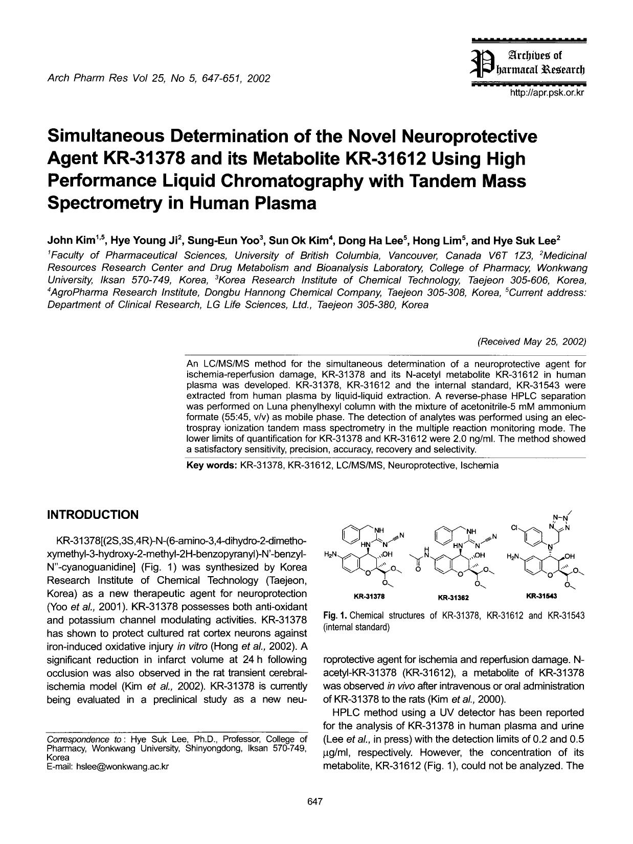 Simultaneous determination of the novel neuroprotective agent KR-31378 and its metabolite KR-31612 using high performance liquid chromatography with tandem mass spectrometry in human plasma by Unknown