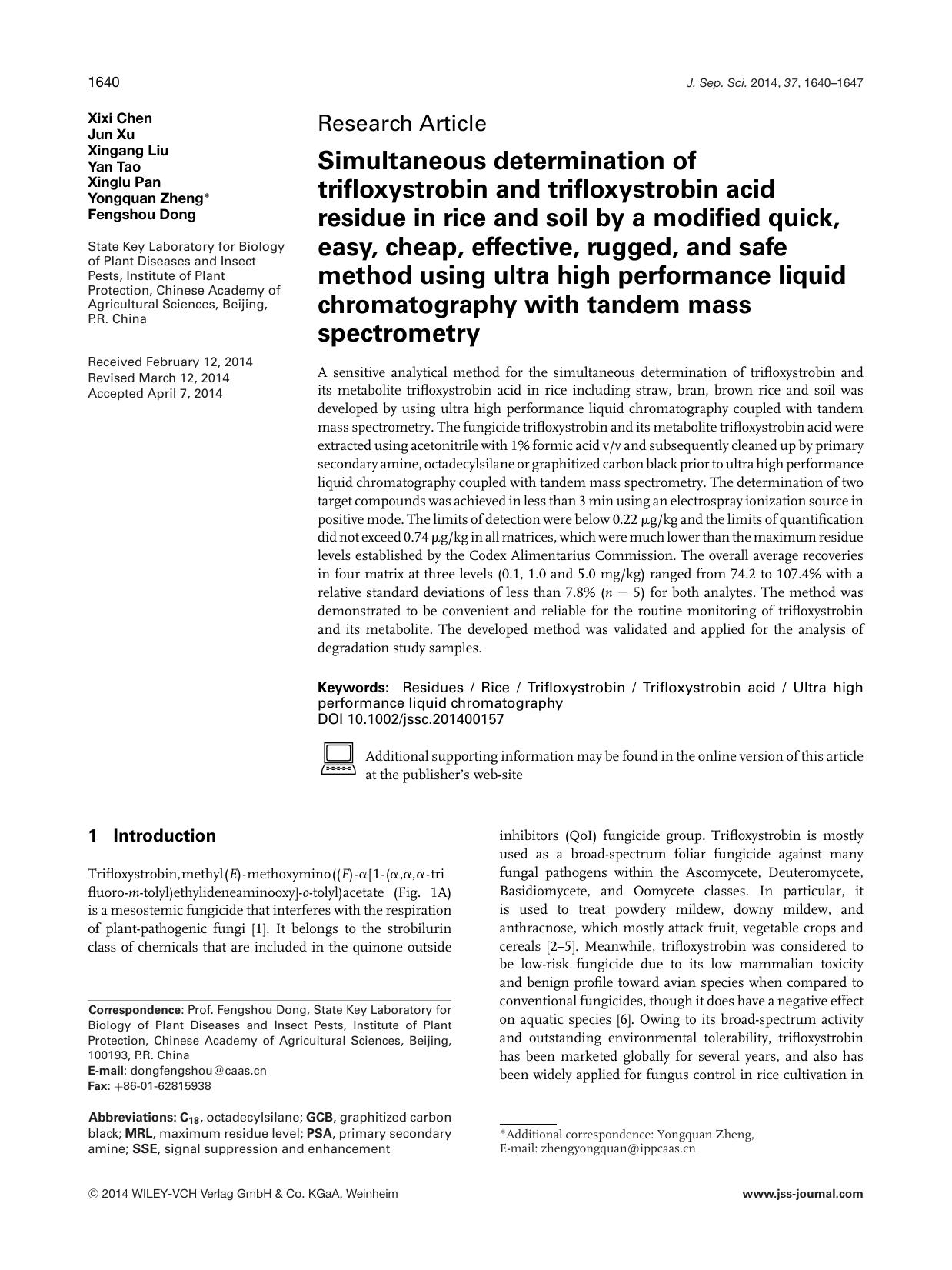 Simultaneous determination of trifloxystrobin and trifloxystrobin acid residue in rice and soil by a modified quick, easy, cheap, effective, rugged, and safe method using ultra hig by Unknown