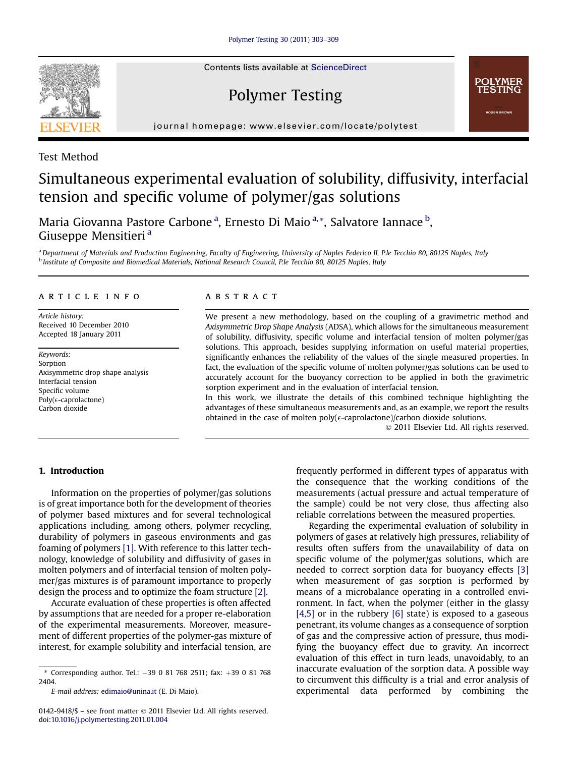 Simultaneous experimental evaluation of solubility, diffusivity, interfacial tension and specific volume of polymergas solutions by Maria Giovanna Pastore Carbone & Ernesto Di Maio & Salvatore Iannace & Giuseppe Mensitieri