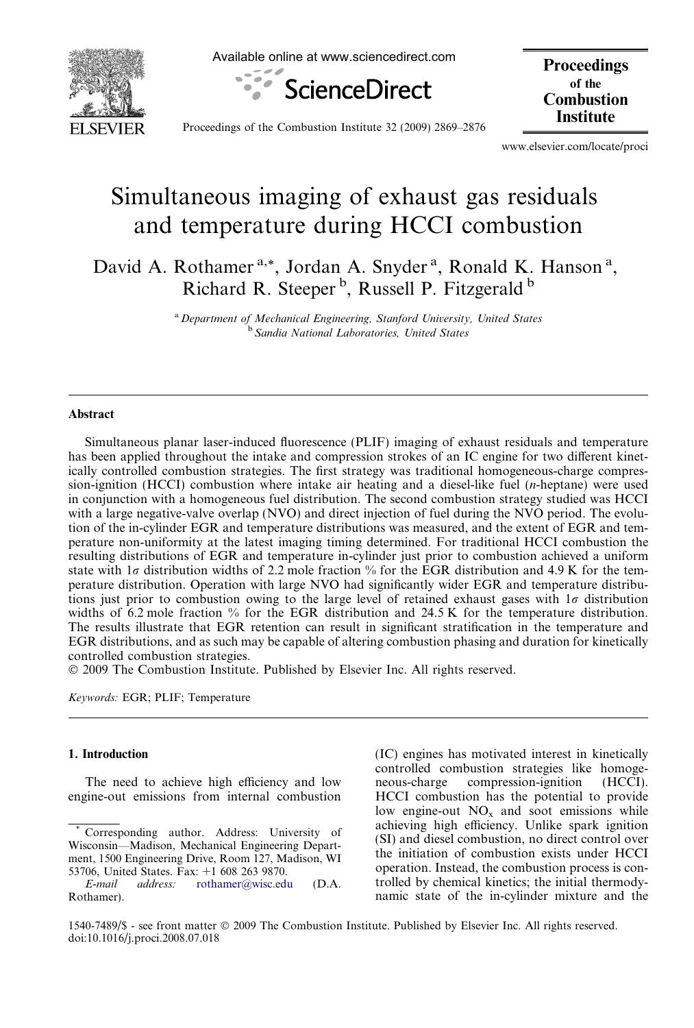 Simultaneous imaging of exhaust gas residuals and temperature during HCCI combustion by David A. Rothamer; Jordan A. Snyder; Ronald K. Hanson; Richard R. Steeper; Russell P. Fitzgerald