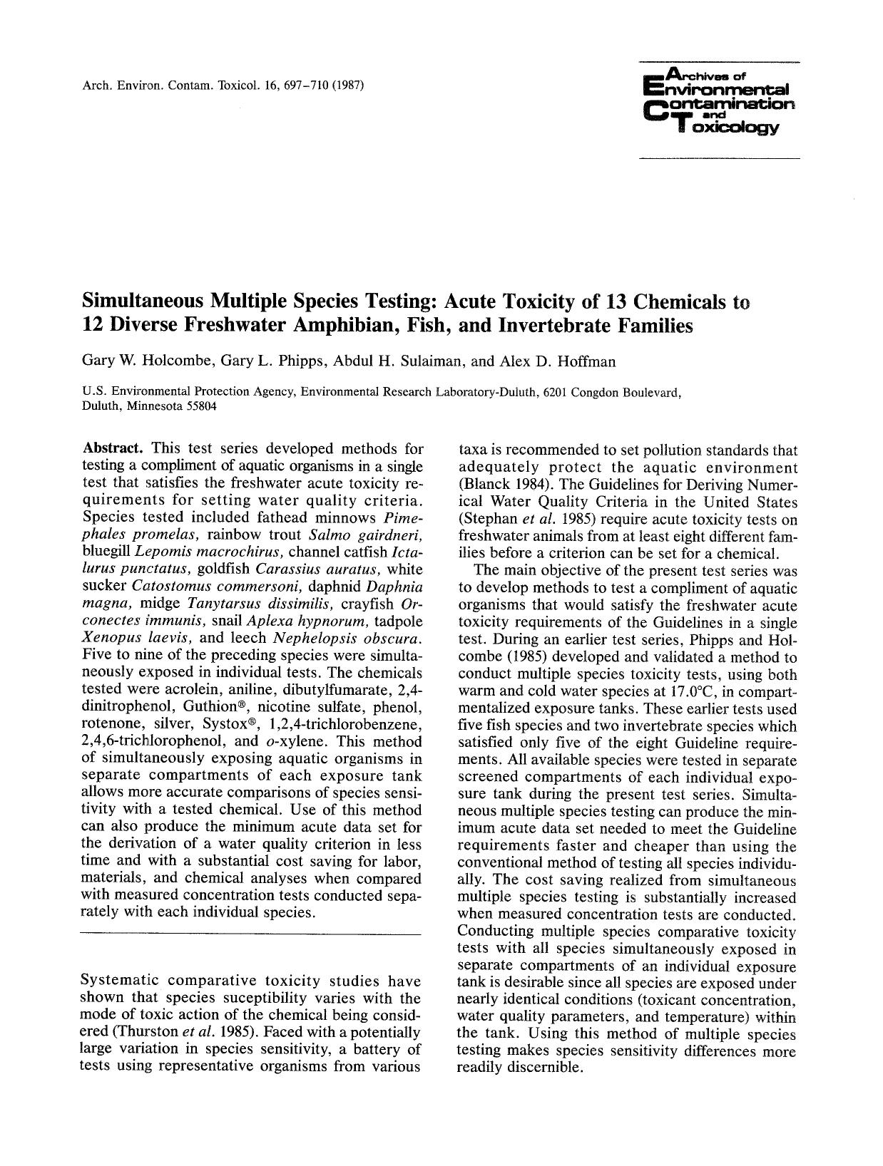 Simultaneous multiple species testing: Acute toxicity of 13 chemicals to 12 diverse freshwater amphibian, fish, and invertebrate families by Unknown