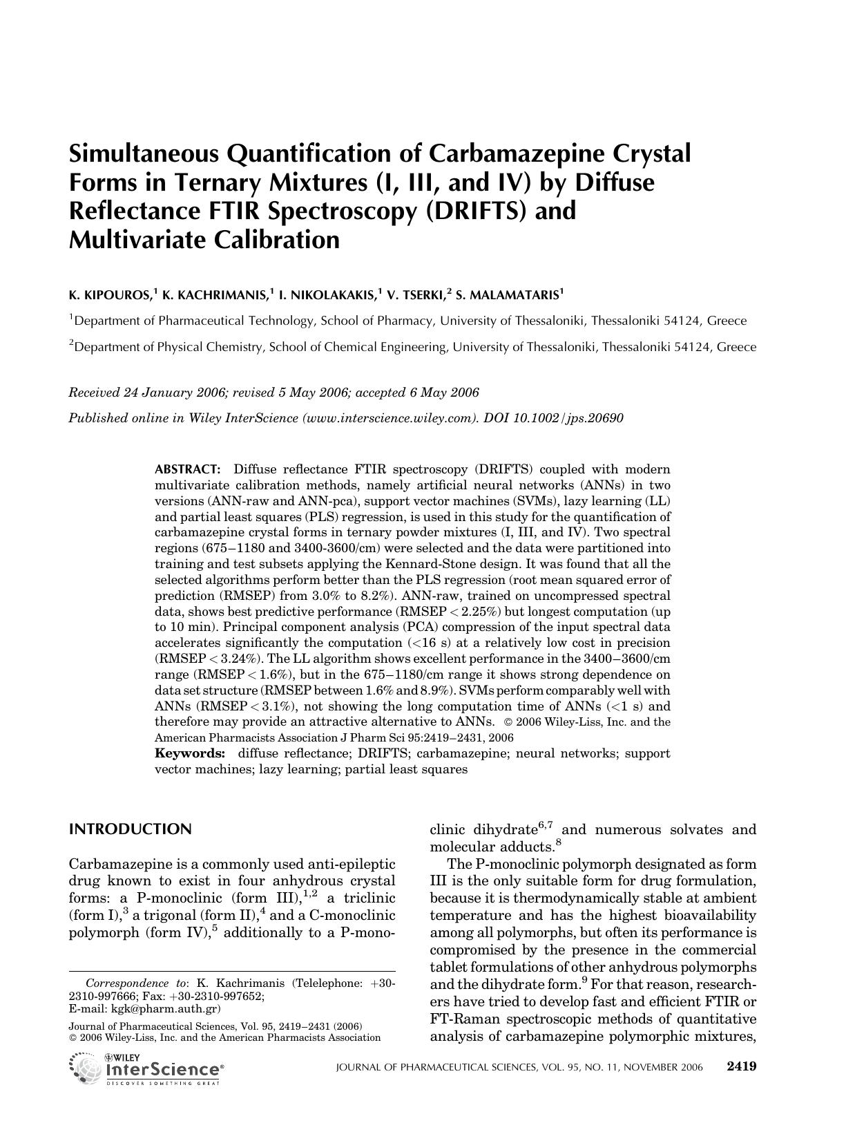 Simultaneous quantification of carbamazepine crystal forms in ternary mixtures (I, III, and IV) by diffuse reflectance FTIR spectroscopy (DRIFTS) and multivariate calibration by Unknown