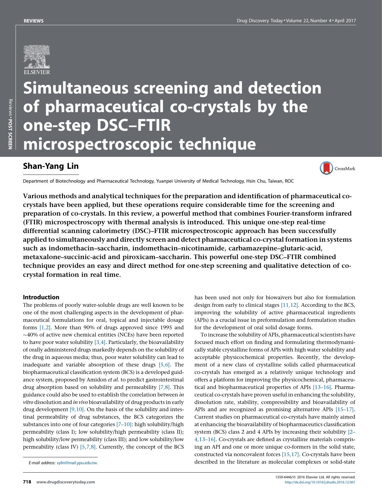 Simultaneous screening and detection of pharmaceutical co-crystals by the one-step DSCâFTIR microspectroscopic technique by Shan-Yang Lin
