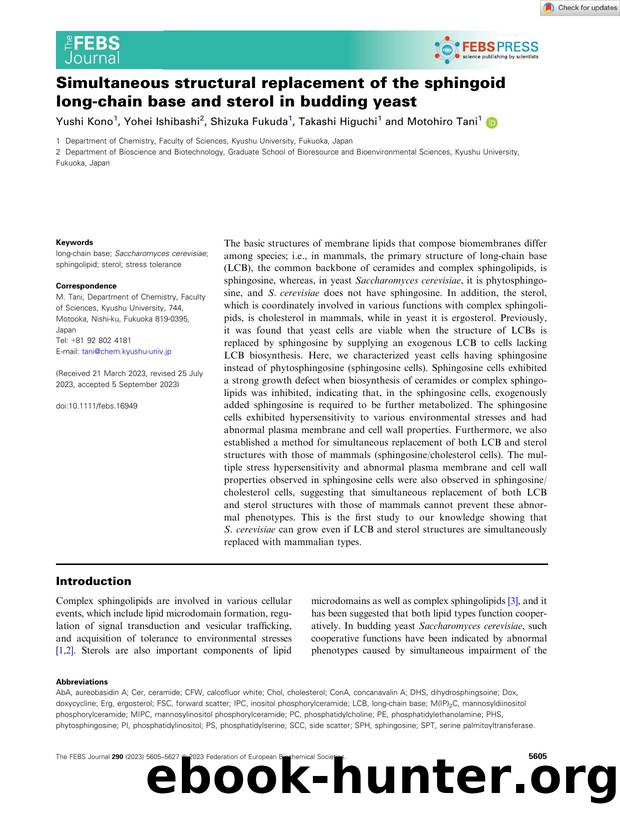 Simultaneous structural replacement of the sphingoid longâchain base and sterol in budding yeast by Unknown