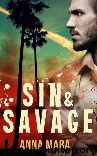 Sin & Savage by Anna Mara