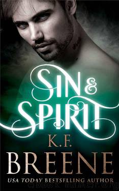 Sin & Spirit (Demigods of San Francisco Book 4) by K.F. Breene