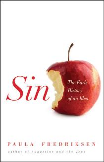 Sin : the early history of an idea by Fredriksen Paula