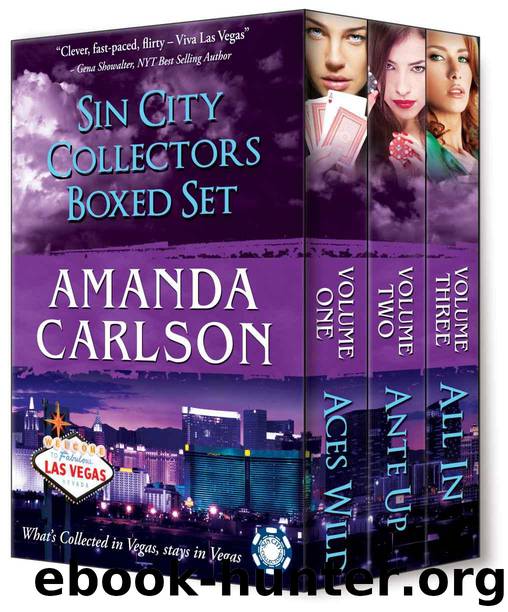 Sin City Collectors Boxed Set: Aces Wild, Ante Up, All in by Amanda Carlson