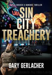 Sin City Treachery by Gary Gerlacher