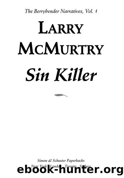 Sin Killer (The Berrybender Narratives) by Larry McMurtry