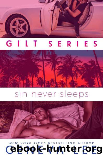 Sin Never Sleeps (Gilt Book 2) by Geneva Lee