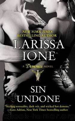Sin Undone (The Demonica Series #5) by Larissa Ione