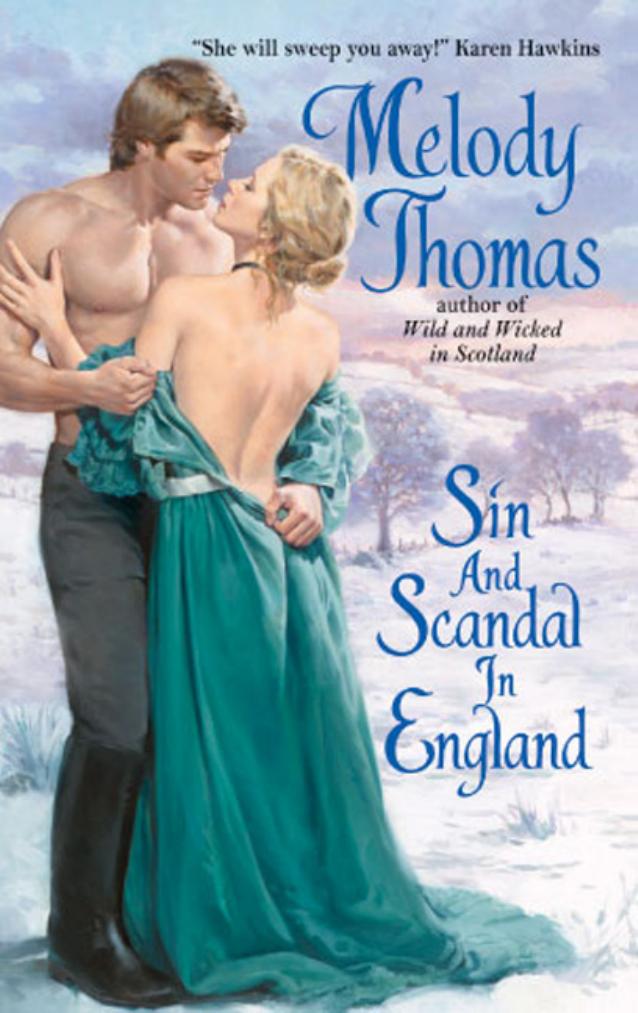 Sin and Scandal in England by Melody Thomas