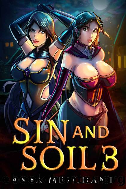 Sin and Soil 3 by Anya Merchant