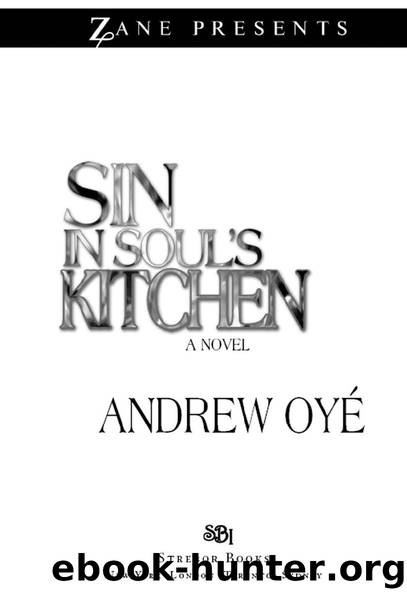 Sin in Soul's Kitchen by Andrew Oye