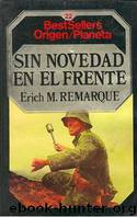 Sin novedad en el frente(c.1) by Erich Maria Remarque