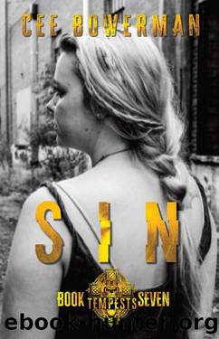 Sin: The Tempests, Book 7 by Cee Bowerman