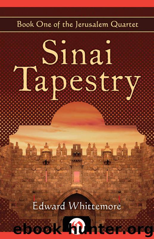 Sinai Tapestry by Edward Whittemore