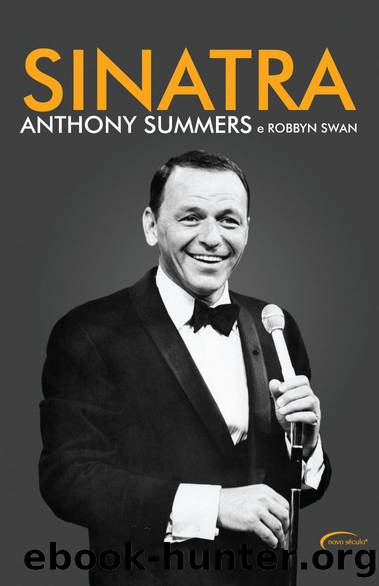 Sinatra by Summers Anthony; Robin Swan