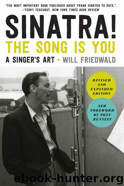 Sinatra! the Song Is You by Will Friedwald
