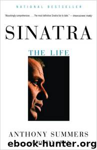Sinatra: The Life by Robbyn Swan & Anthony Summers