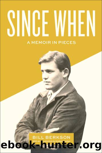 Since When by Bill Berkson