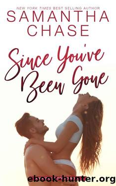 Since You've Been Gone: An emotional small town, friends to lovers romance (Magnolia Sound Book 8) by Samantha Chase