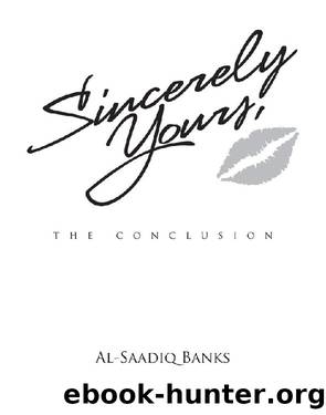 Sincerely Yours by Al-Saadiq Banks