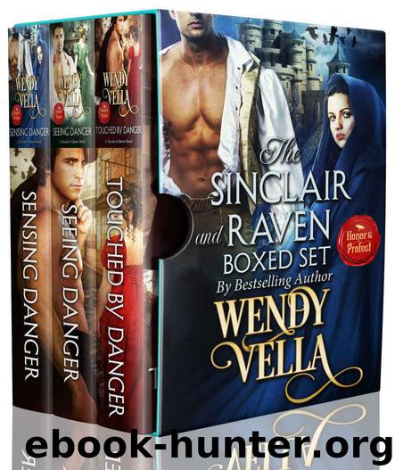 Sinclair and Raven Series: Books 1-3 by Vella Wendy
