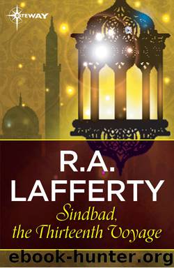 Sindbad, The Thirteenth Voyage by R. A. Lafferty